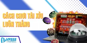 Cách chơi tài xỉu online luôn thắng