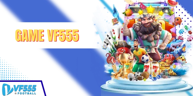 Game VF555