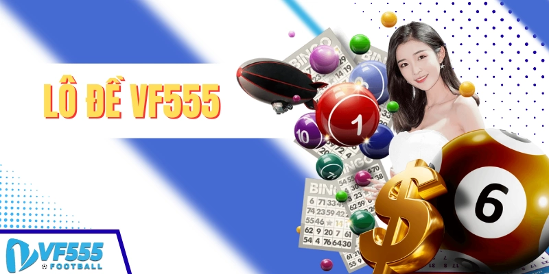 Lô đề VF555
