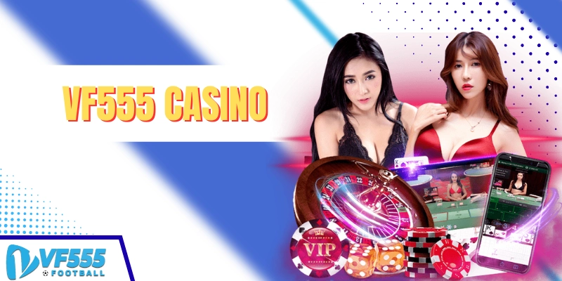 VF555 casino